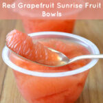 Dole Red Grapefruit Sunrise Bowls