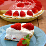 Strawberry Cheesecake Pie