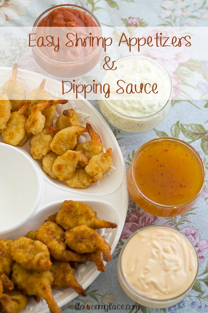 Appetizer With 4 Dipping Sauce Recipes   Flour On My Face