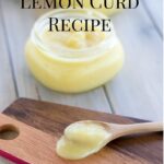 Easy Lemon Curd Recipe