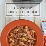 Crockpot recipe: Easy Crock Pot Chicken Chili Mac via flouronmyface.com
