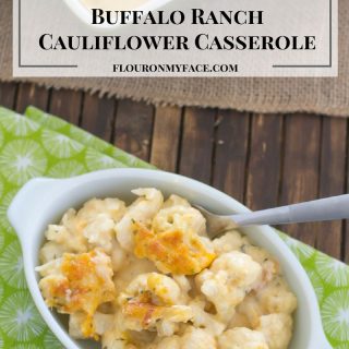 Cheesy Buffalo Ranch Cauliflower Casserole recipe via flouronmyface.com
