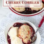 Old Fashioned Cherry Cobbler with Video