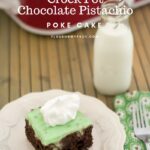 Amazing Crock Pot Chocolate Pistachio Poke Cake