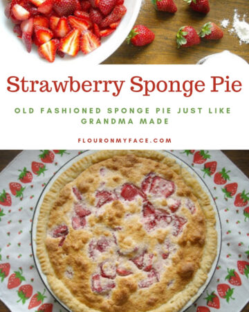 Pennsylvania Dutch Strawberry Sponge Pie
