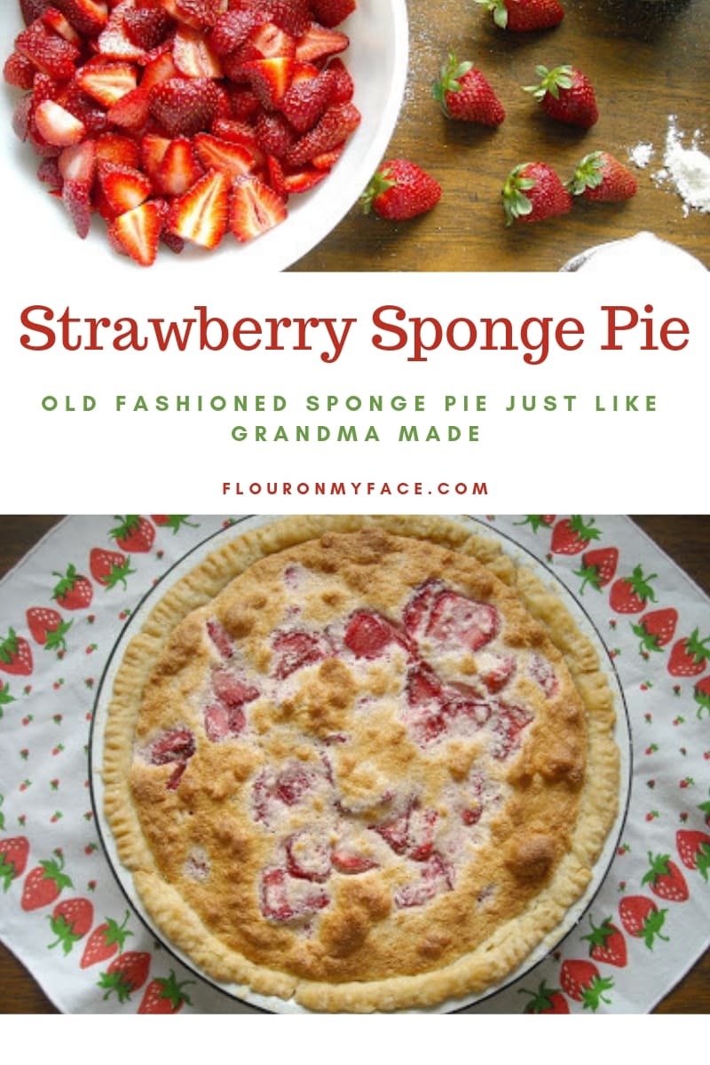 Pennsylvania Dutch Strawberry Sponge Pie 
