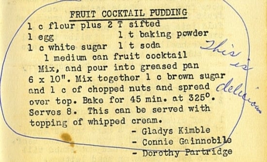 Old Fashioned Fruit Cocktail Pudding recipe from an old Ohio PTA cookbook in my vintage cookbook collection