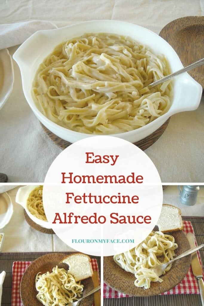 Easy Homemade Fettuccini Alfredo SauceFlour On My Face