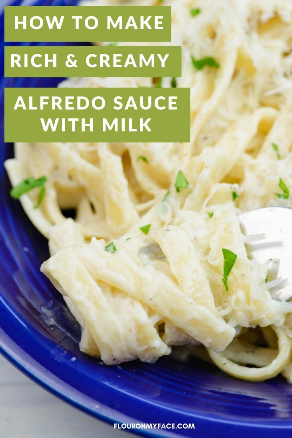 Alfredo Sauce with Milk Flour On My Face