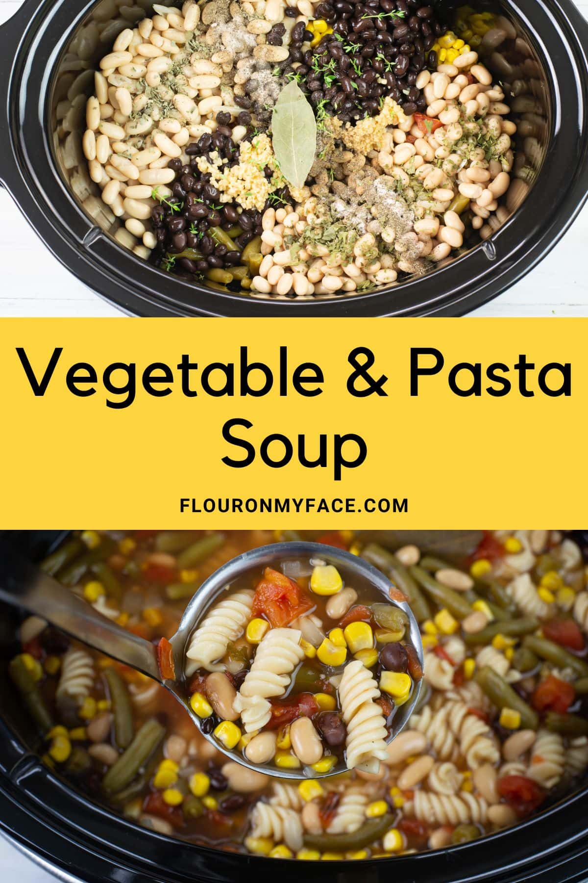 Crock Pot Vegetable Pasta SoupFlour On My Face