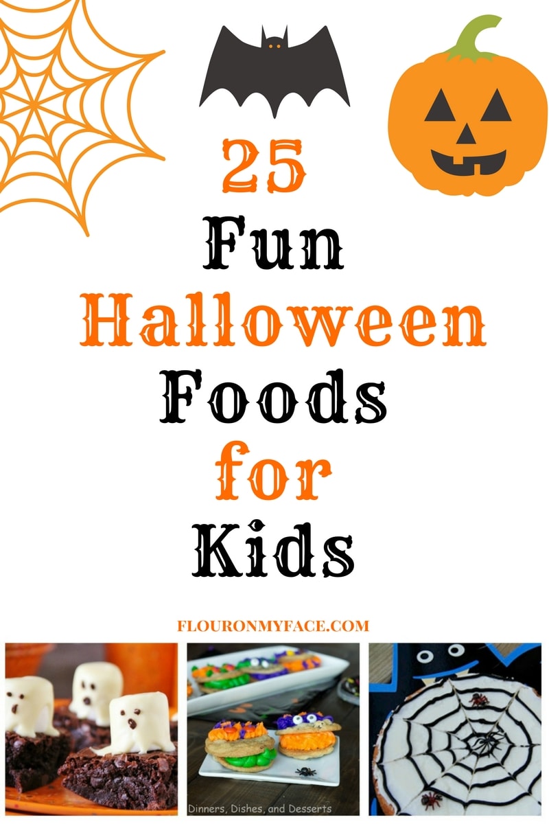 25 Fun Halloween Foods for Kids for your Halloween party and spooky celebrations via flouronmyface.com