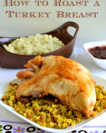 How to roast a turkey breast via flouronmyface.com