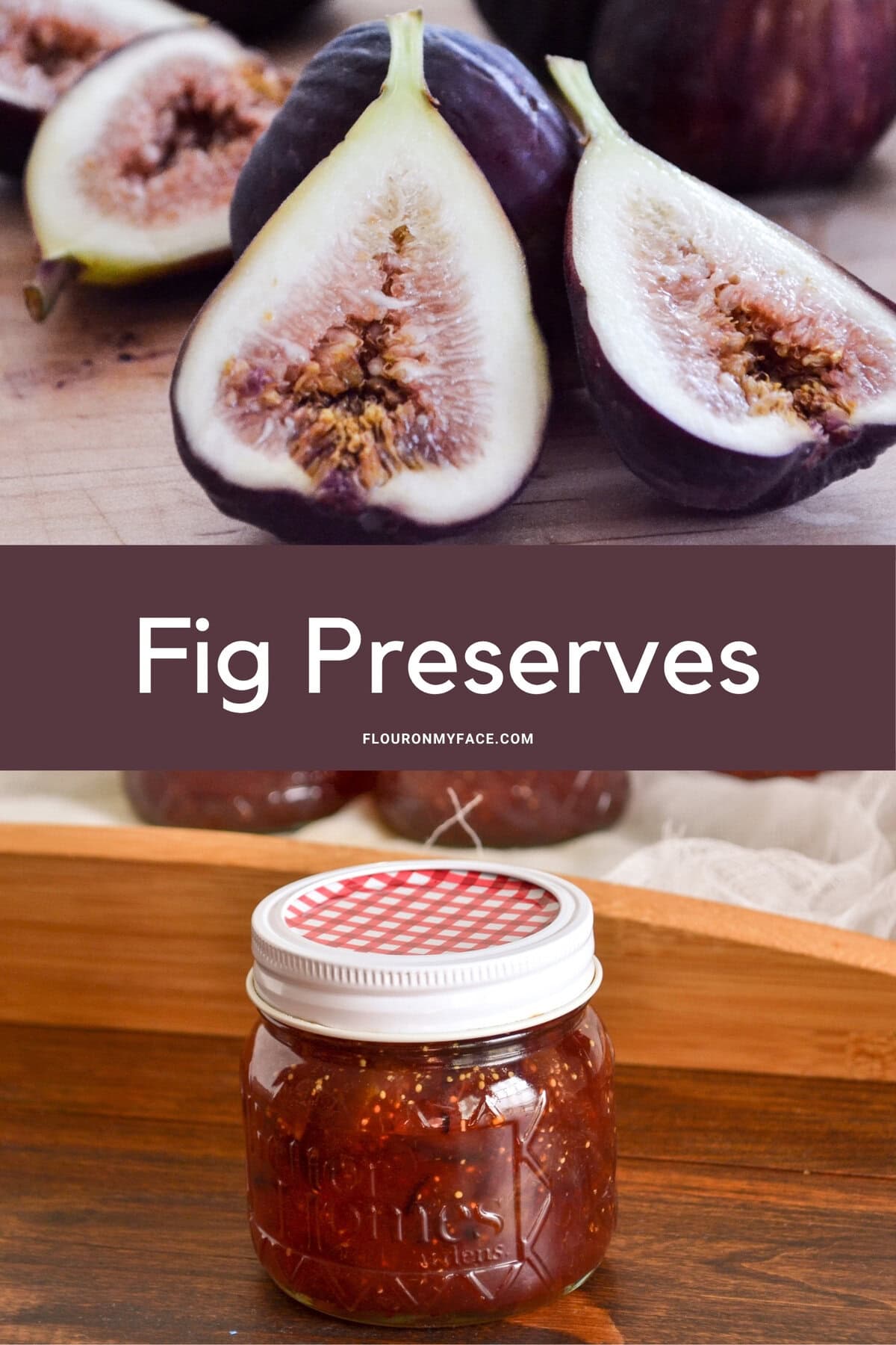 Vertical image of figs and a jar fig preserves or jam.