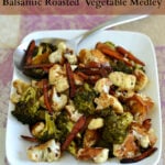 Balsamic Roasted Vegetable Medley, Pompeian, Roasted Vegetables,