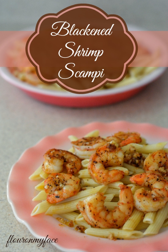 Blackened Shrimp Scampi, Shrimp Scampi recipe, #PantryInsiders