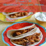 crock pot Mexican Pulled Pork Tacos, crock pot recipes, crock pot pulled pork, Smithfield, pork crock pot recipes
