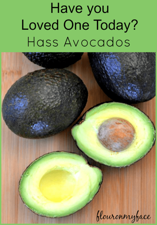 Hass Avocados, #LoveOneToday