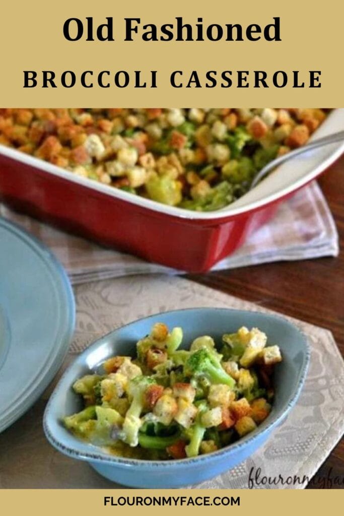 Broccoli Casserole - Flour On My Face