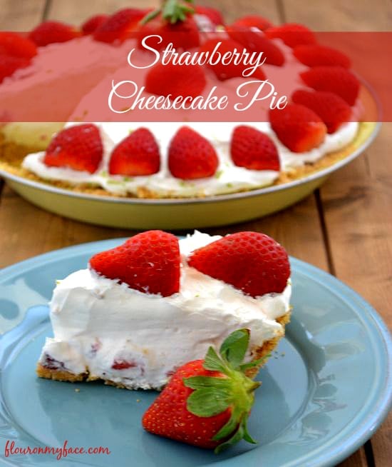 No Bake Strawberry Cheesecake Pie