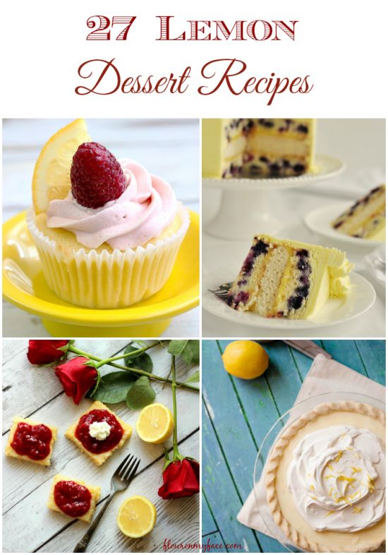 27 Lemon Dessert Recipes by flouronmyface.com