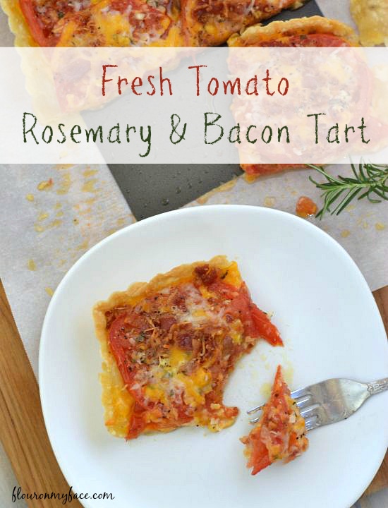 fresh tomato rosemary bacon tart #freshfromflorida