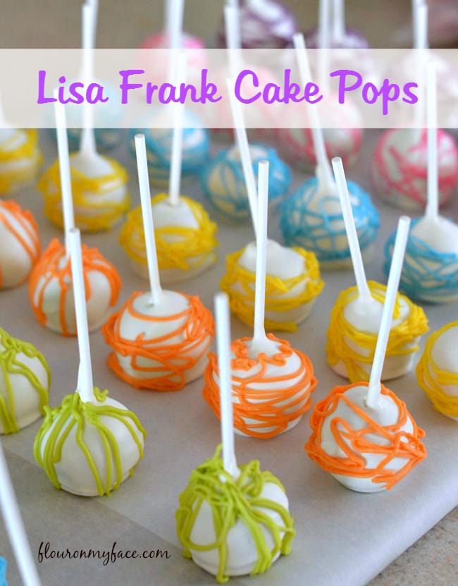 Lisa Frank Birthday Party Cake Pops - Flour On My Face