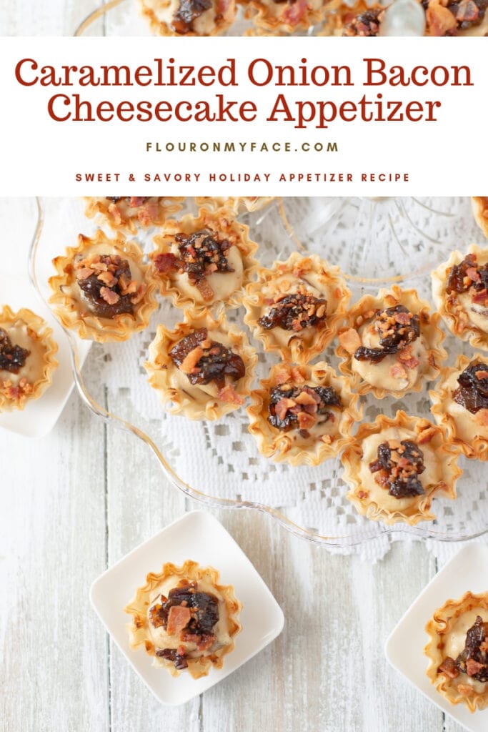 Caramelized Onion Bacon Cheesecake Bites Flour On My Face