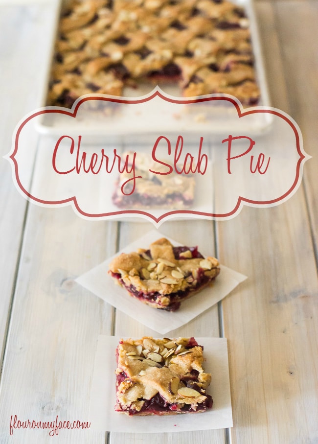  Cherry Slab Pie recipe via flouronmyface.com