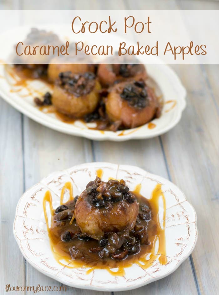 Crock Pot Caramel Pecan Baked Apples recipe via flouronmyface.com