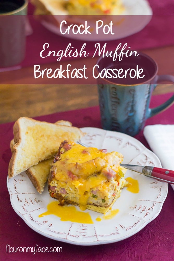 Crock Pot English Muffin Breakfast Casserole recipe via flouronmyface.com