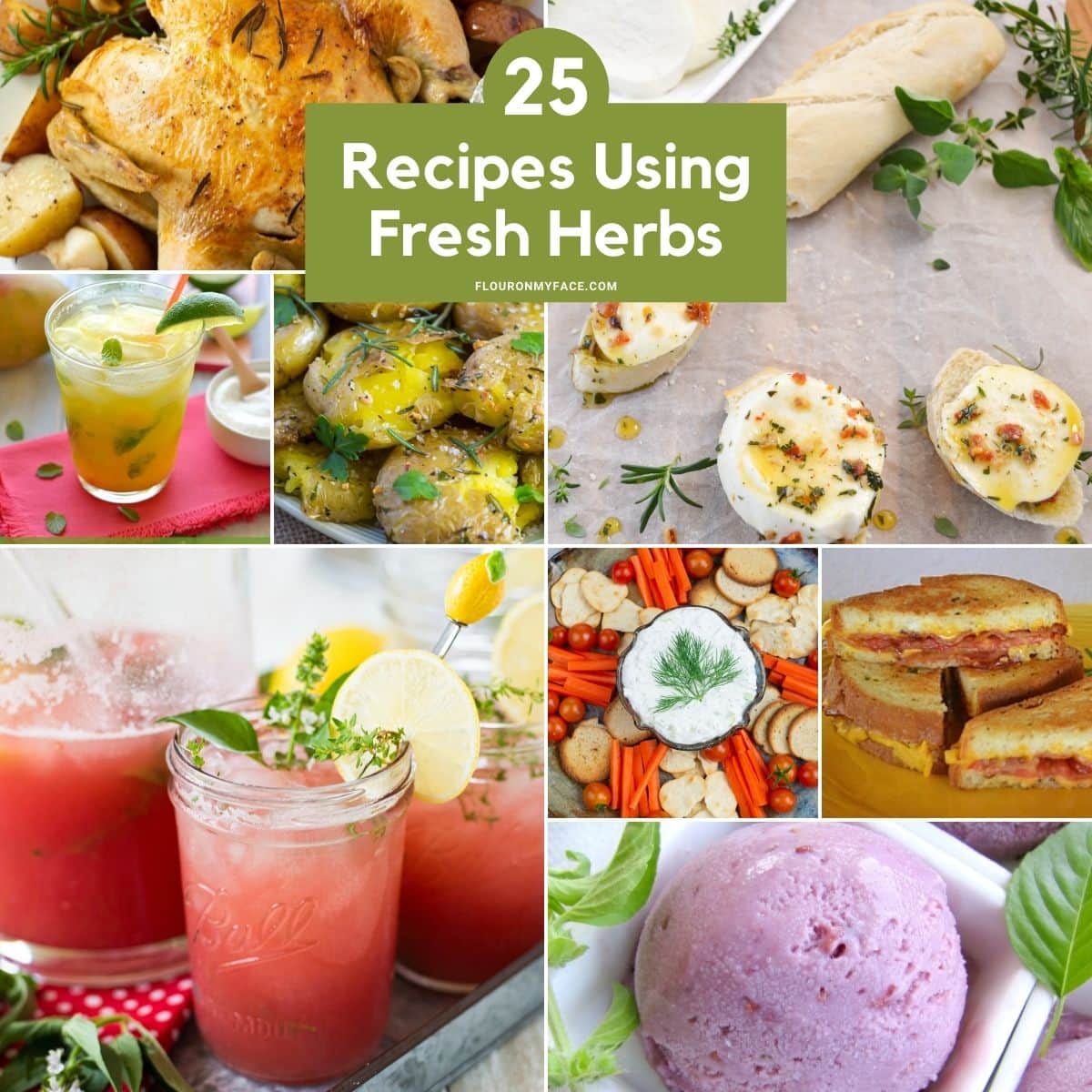 25 Recipes Using Fresh Herbs - Flour On My Face
