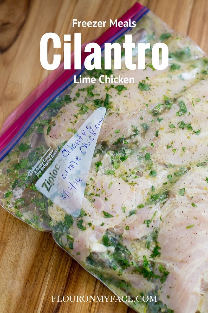 Freezer Meals Cilantro Lime Chicken Flour On My Face