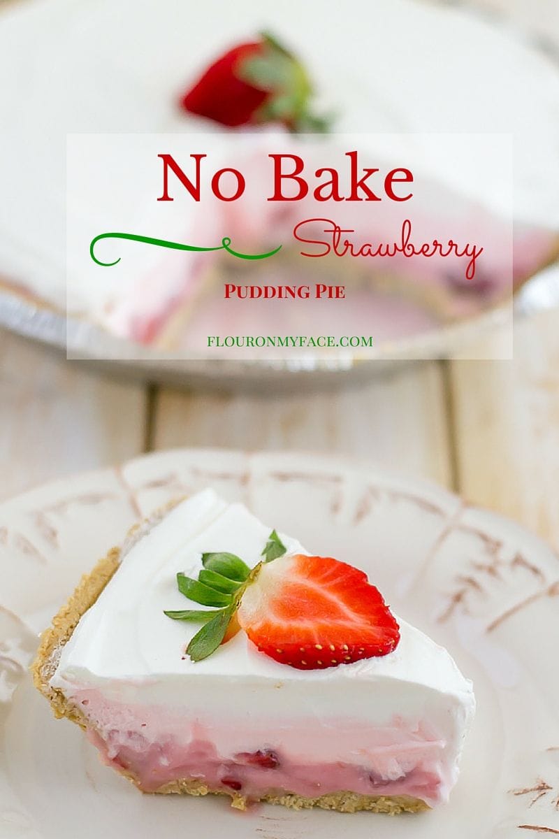 No Bake Strawberry Pudding Pie recipe via flouronmyface.com