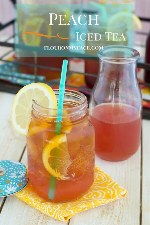 Peach Iced Tea Recipe - Flour On My Face