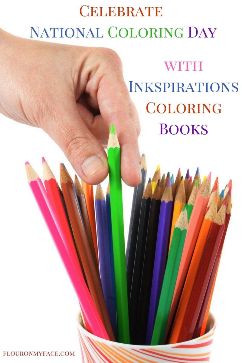 Celebrate National Coloring Day with Inspirations coloring books via flouronmyface.com