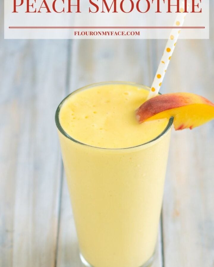 Grab up the last of summer peaches and make this easy Peach Smoothie recipe via flouronmyface.com
