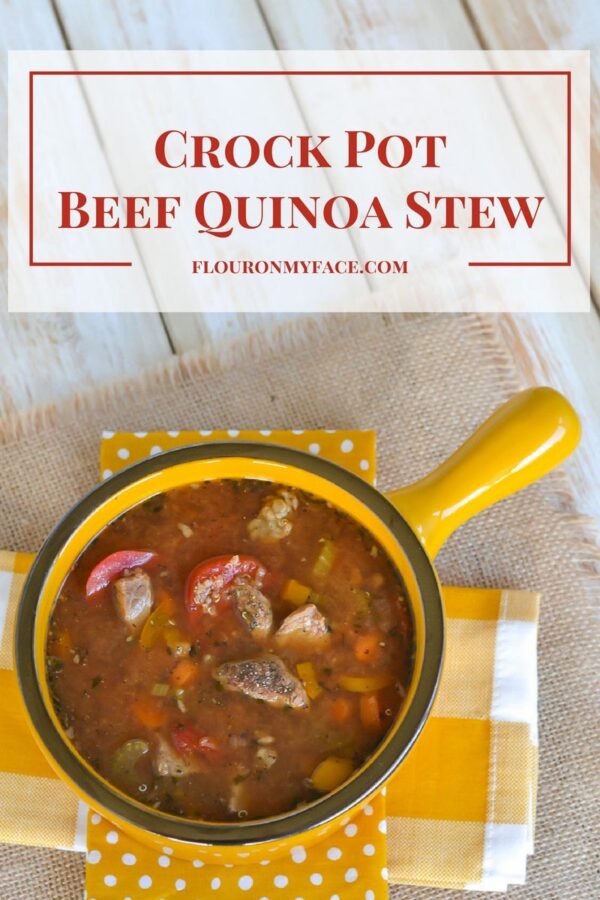 Healthy Crock Pot Beef Quinoa Stew Flour On My Face