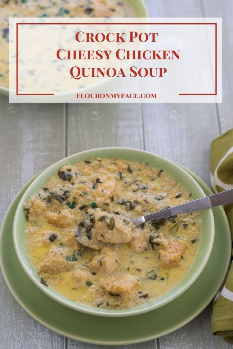 Crock Pot Cheesy Chicken Quinoa Soup Flour On My Face