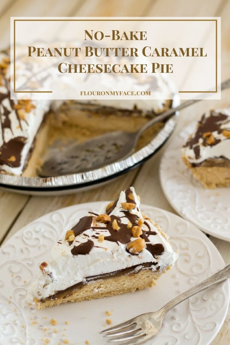 No-Bake Peanut Butter Caramel Cheesecake Pie - Flour On My Face