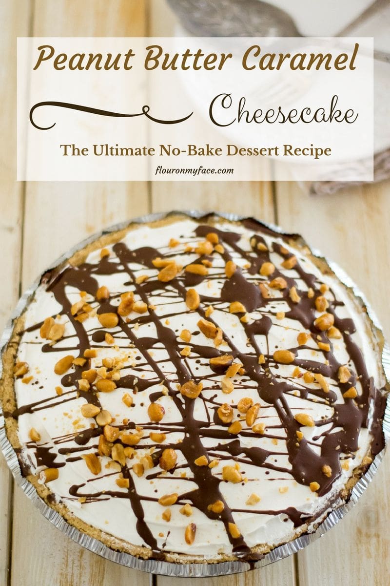 No-Bake Peanut Butter Cheesecake Pie recipe made with homemade caramel 