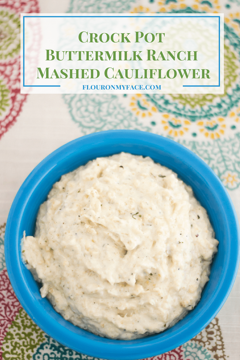 Crock Pot Buttermilk Ranch Mashed Cauliflower recipe. Low carb and missing those starchy mashed potatoes? Try this mashed cauliflower recipe instead. 