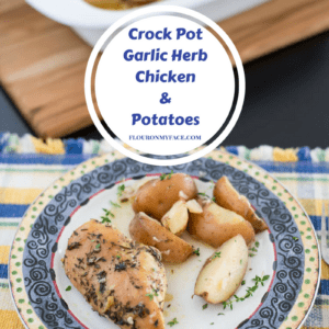 Crock Pot Garlic Herb Chicken recipe via flouronmyface.com