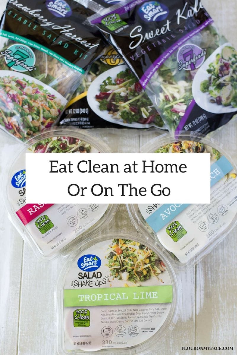 Eat Clean at Home or On The Go with Eat Smart Salads #ad