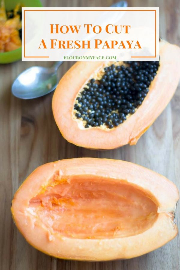 How To Freeze Fresh Papaya - Flour On My Face