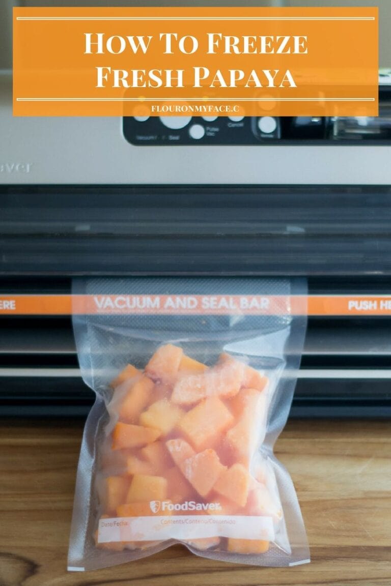 How To Freeze Fresh Papaya Flour On My Face