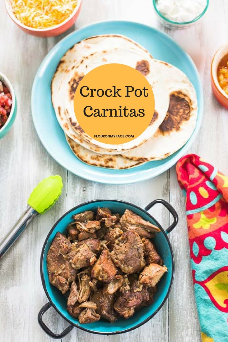 Crock Pot Carnitas recipe via flouronmyface.com