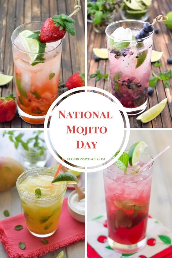Celebrate National Mojito Day Flour On My Face