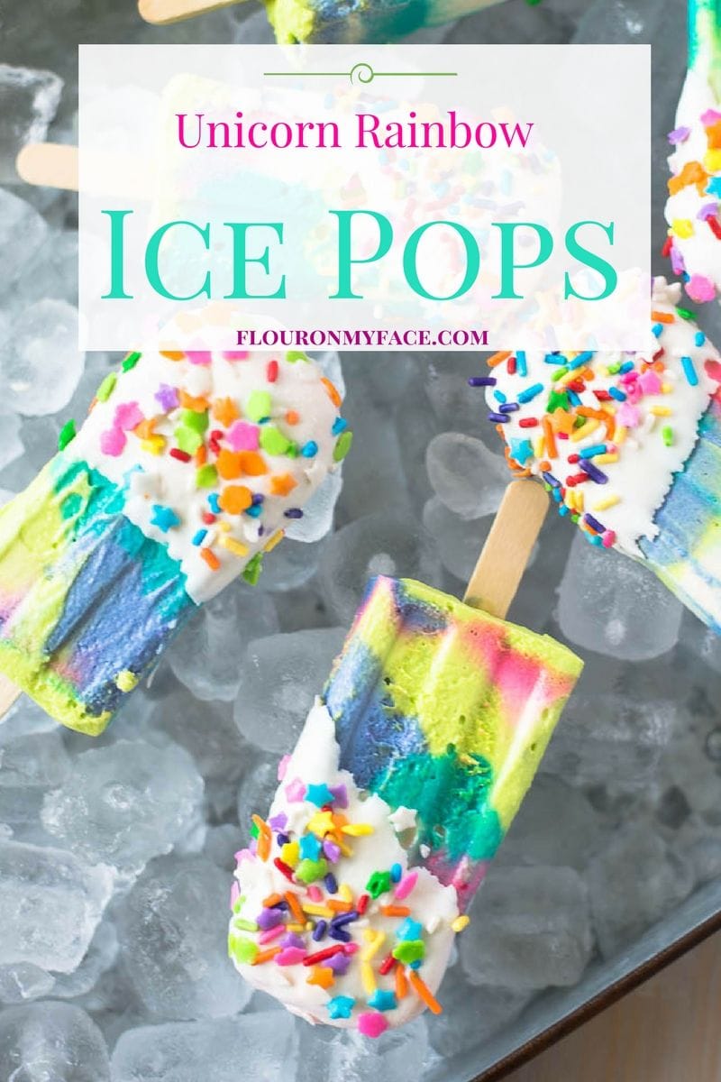 Unicorn Rainbow Ice Pops recipe via flouronmyface.com
