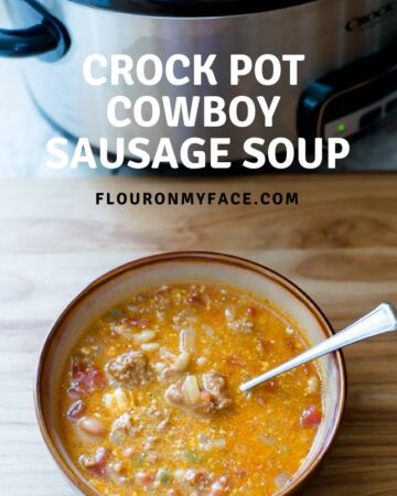 Crock Pot Spicy Cowboy Sausage Soup recipe via flouronmyface.com