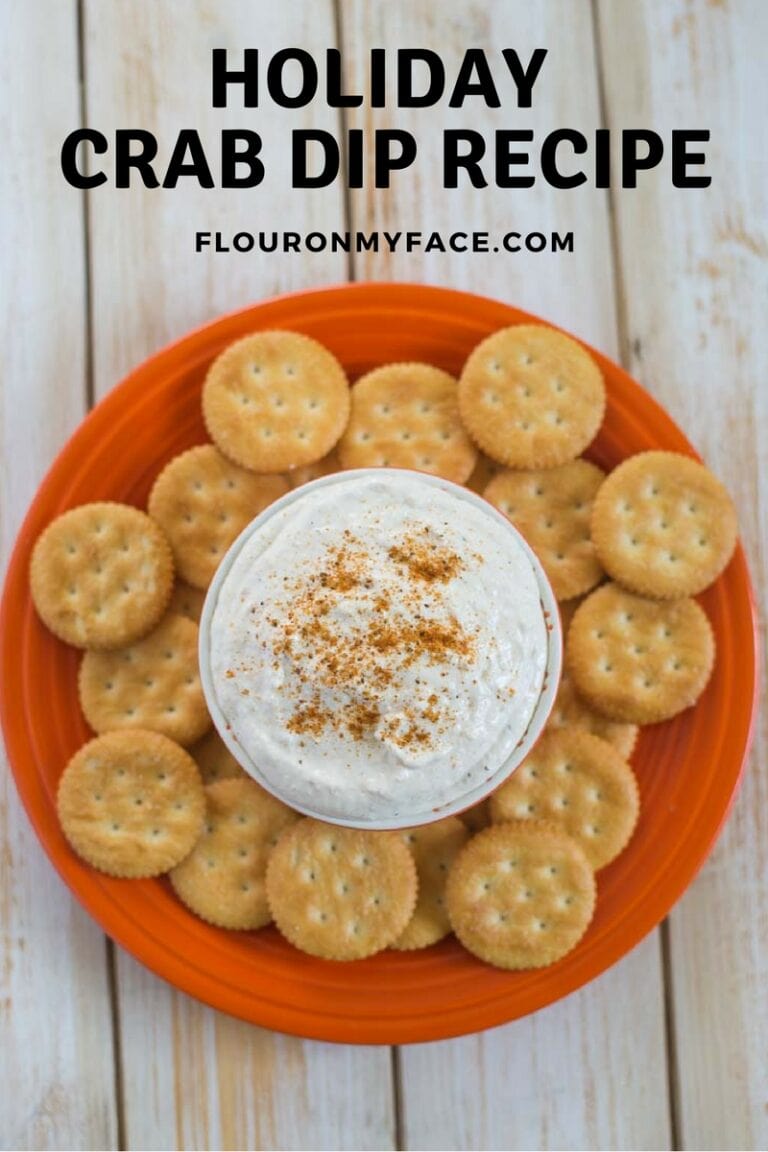 Holiday Crab Dip Recipe Flour On My Face